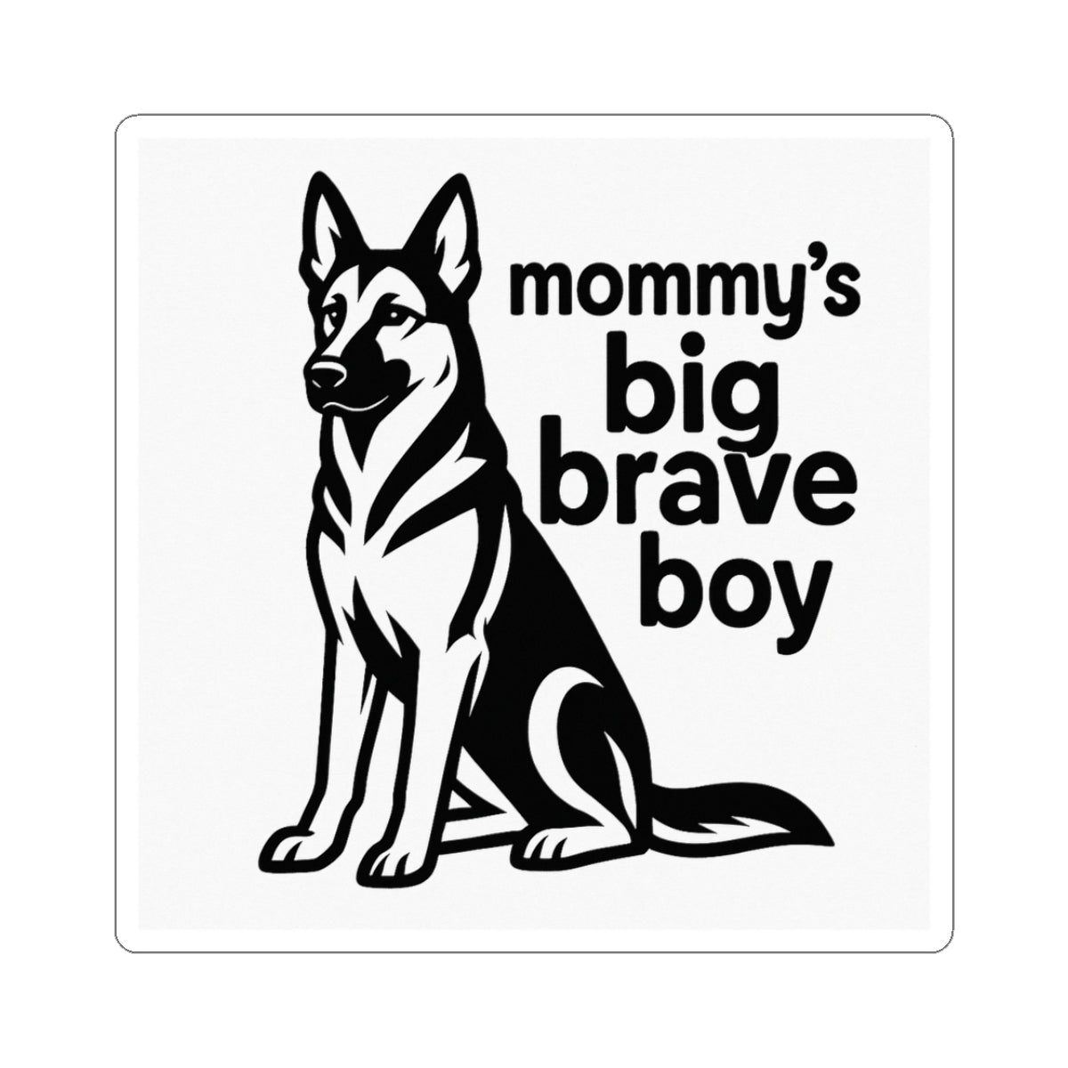 Mommy's Big Brave Boy Stickers - Cute Dog Decals for Dog Lovers
