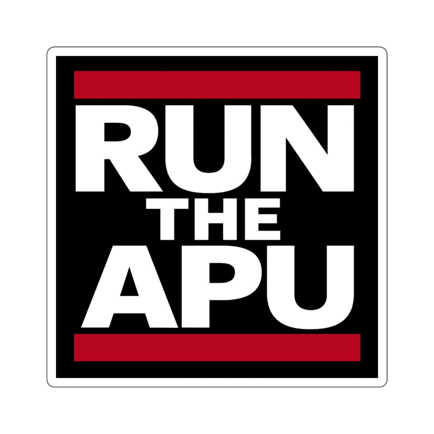 Run the APU Square Stickers, Laptop Decals, Motivational Stickers, Custom Stickers, Sports Decor