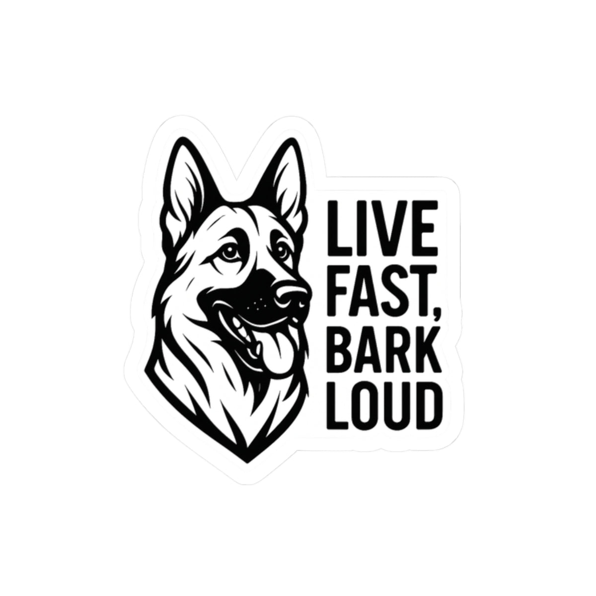 German Shepherd Stickers - Live Fast Bark Loud, Dog Lover Sticker, Pet Owner Gift, Decal